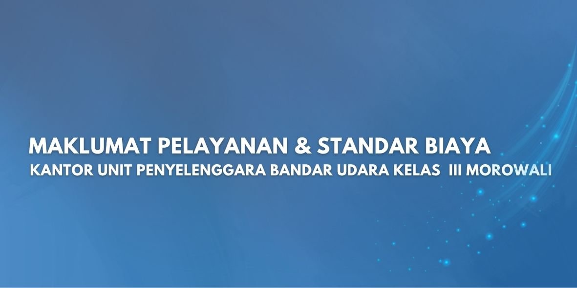 Maklumat Pelayanan & Standar Biaya