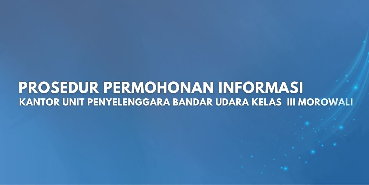Prosedur Permohonan Informasi 