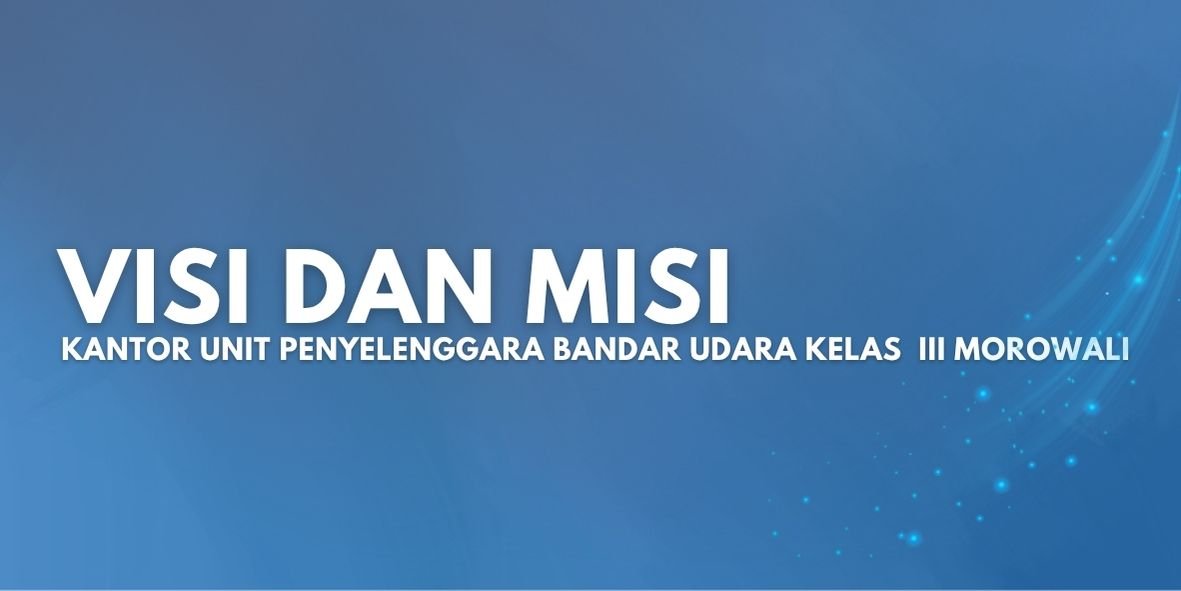 Visi dan Misi